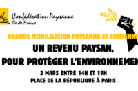 [MOBILISATION] Le 2 mars à Paris : un revenu paysan, pour protéger l’environnement !